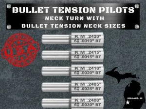 Neck Turning Pilot - Sized for Bullet Tension